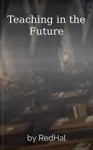 Teaching in the Future