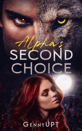 Alpha's Second Choice