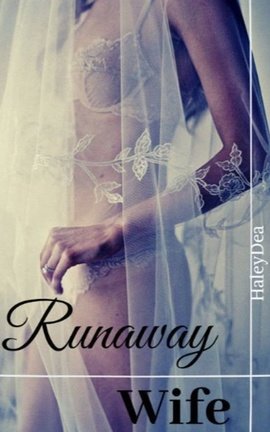 Runaway Wife
