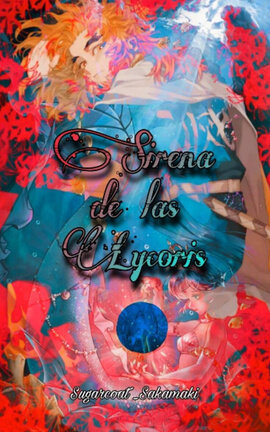 Sirena de las Lycoris [Kyojuro Rengoku x OC]