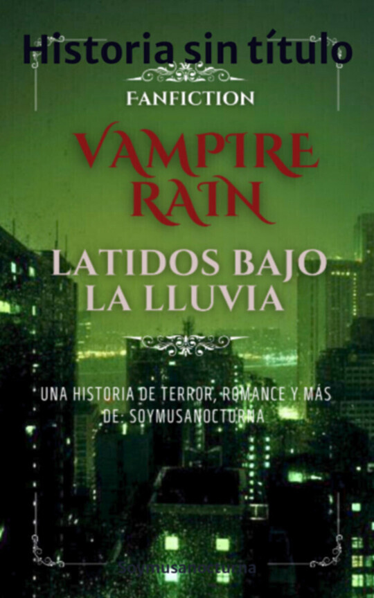 Vampire Rain: Latidos Bajo La Luvia