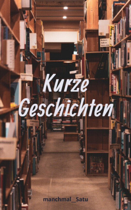 Kurze Geschichten