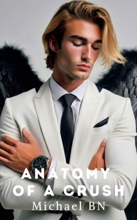 Anatomy of A Crush