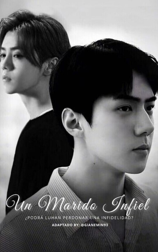 Un Marido Infiel ||HunHan||
