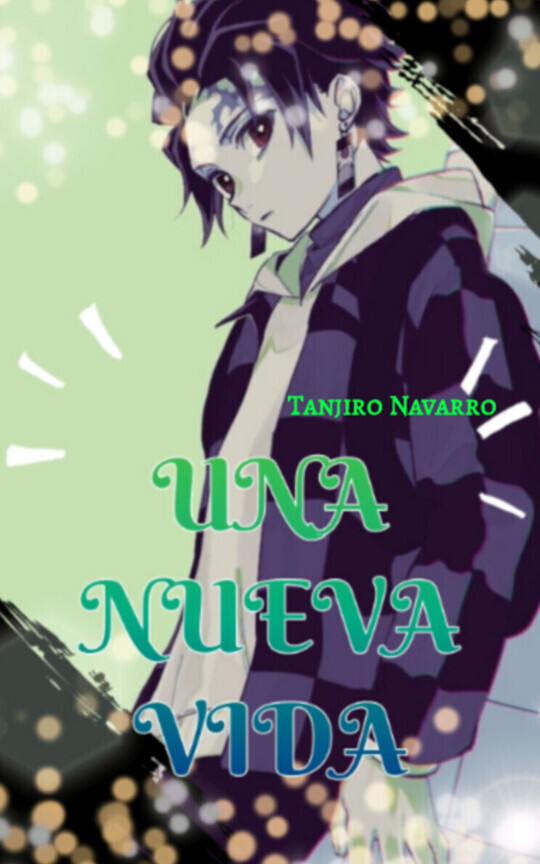 Una Nueva Vida - Tanjiro x Harem