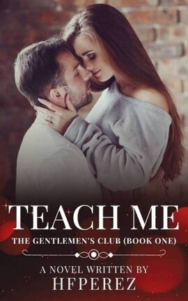 Teach Me (The Gentlemen's Club)