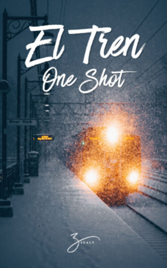 El Tren: One-Shot