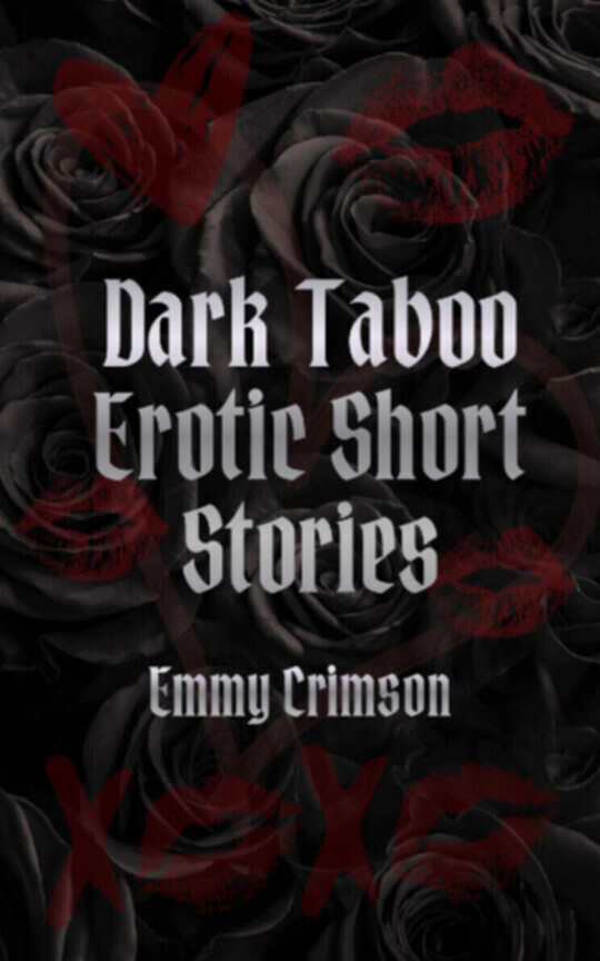 Dark Taboo Erotic Short Stories