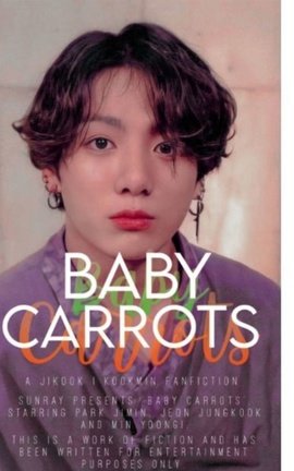 Baby Carrots | Jikook ✓