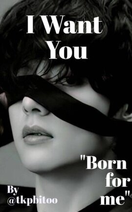 ⚔; I Want You (Born For Me)- KookV