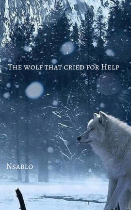 The Wolf that Cried for Help