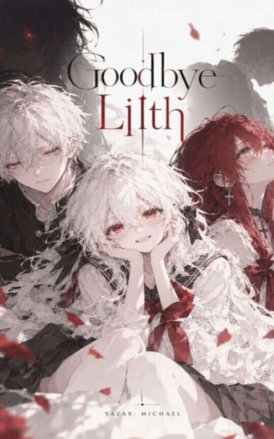 Goodbye Lilith