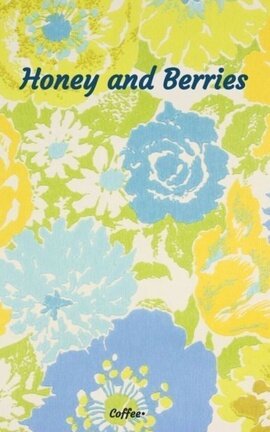 Honey and Berries
