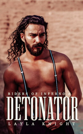 Detonator [Riders of Inferno #3] 