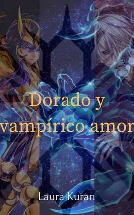 Dorado y vampĂrico amor