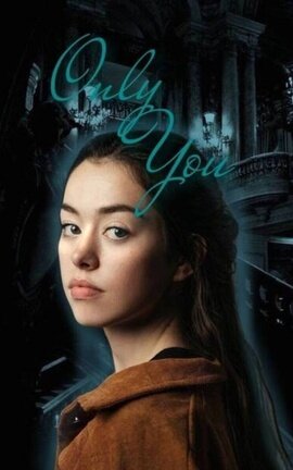 ONLY YOU | OUATNG SAGA #1