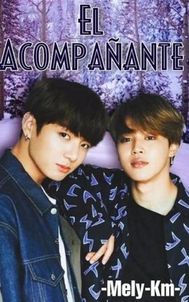 El Acompañante ✨ Kookmin Adap.