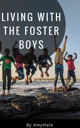 Living With The Foster Boys