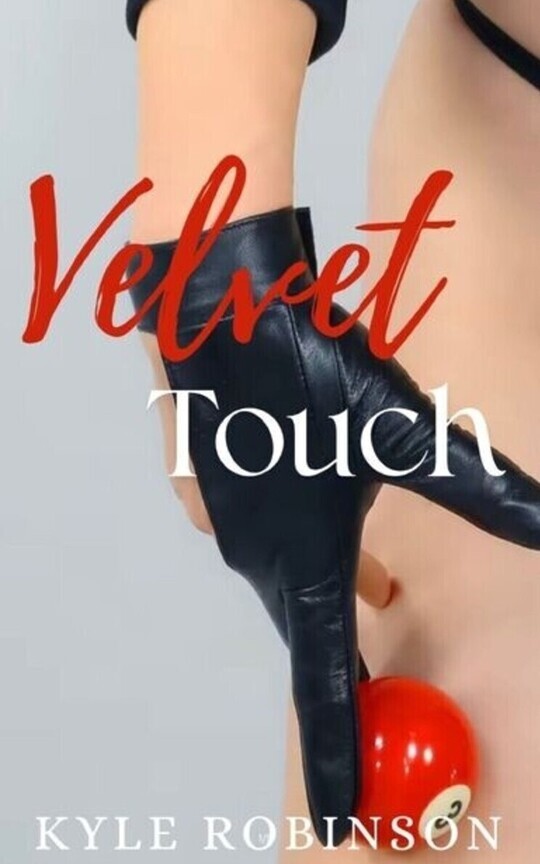Velvet touch