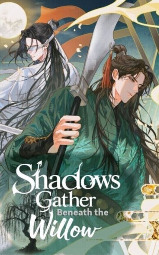 Shadows Gather Beneath The Willow {Book 1}