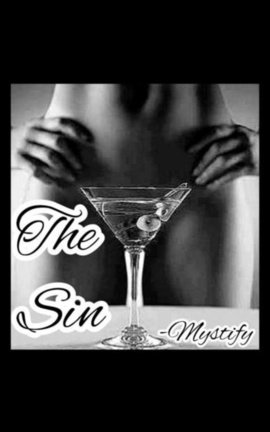 The Sin 🔞 Mature One Shots