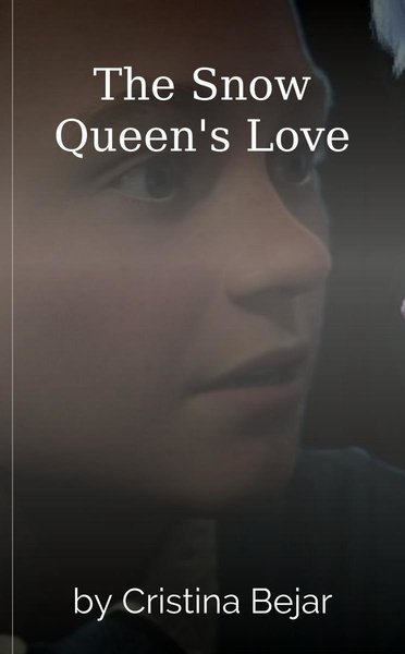 The Snow Queen's Love