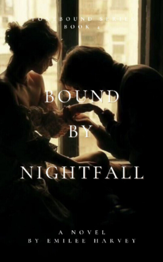 Bound By Nightfall [STONEBOUND SERIES BOOK 4]