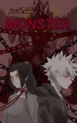 Monster (Bakugou x Oc)
