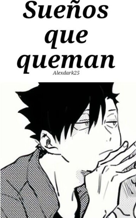 Sueños que queman
