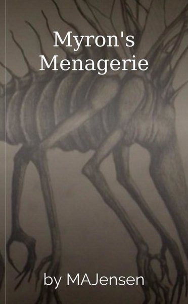 Myron's Menagerie