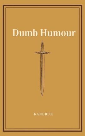 Dumb Humour