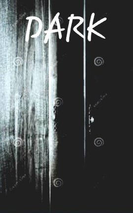 Dark