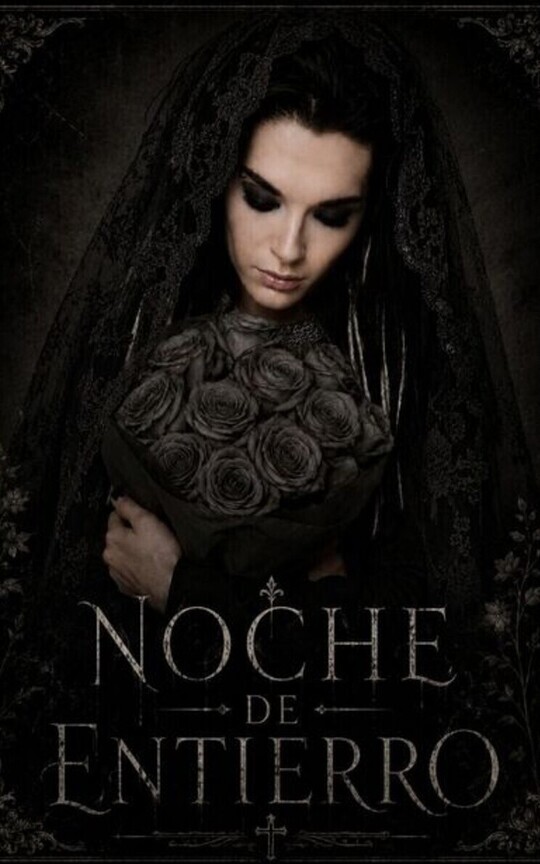 Noche de entierro †