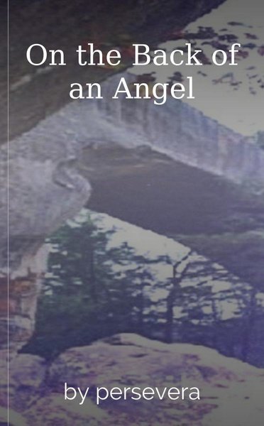 On the Back of an Angel