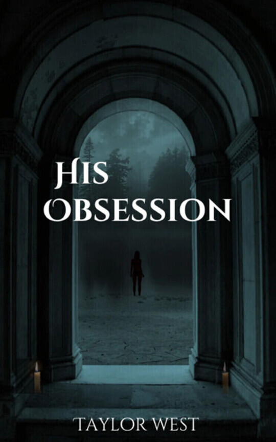His Obsession