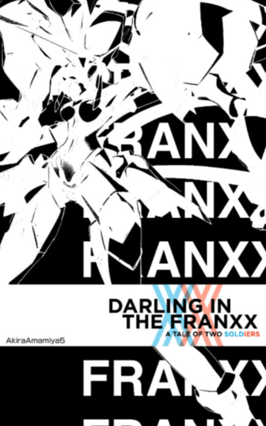 DARLING IN THE FRANXX - A Tale of Two Soldiers