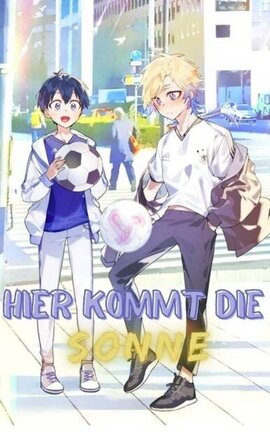 "Hier Kommt Die Sonne" ❥Kiis/Kaisagi