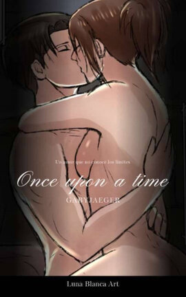 Once upon a time [LeviHan]