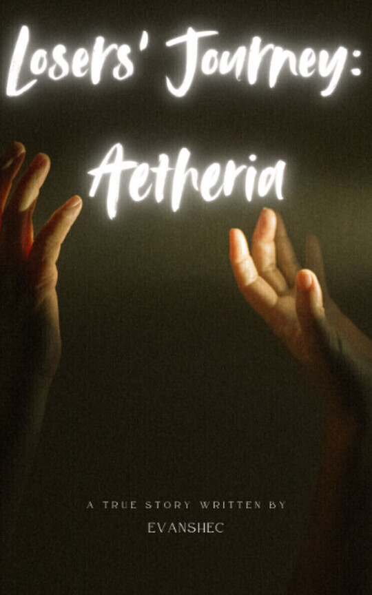 Losers' Journey: Aetheria