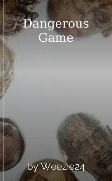 Dangerous Game