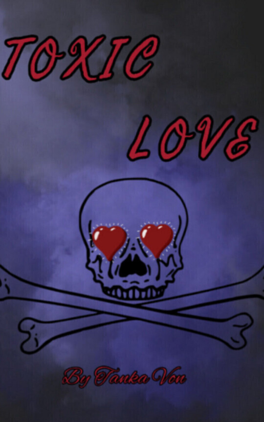 Toxic Love