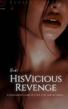 His Vicious Revenge (Dark Romance)