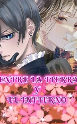 Entre la Tierra y el Infierno