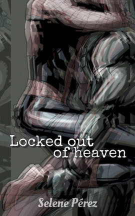 Locked out of heaven