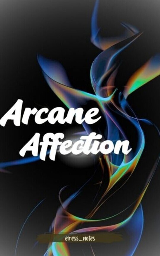 Arcane Affection