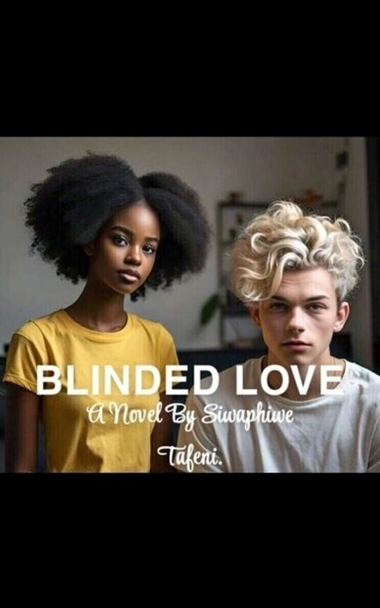 BLINDED LOVE 