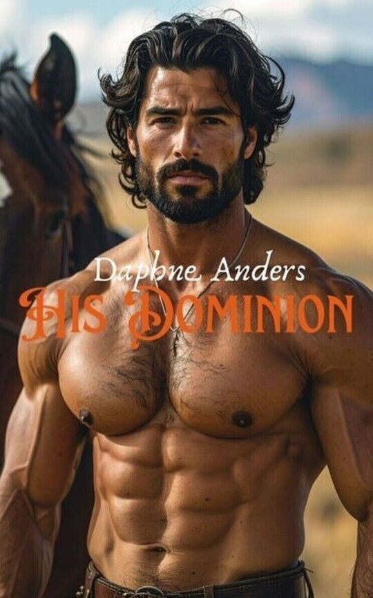 His Dominion: a western romance
