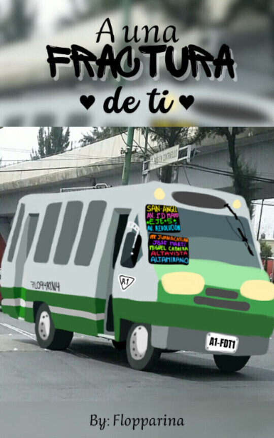 A una fractura de ti