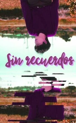Sin Recuerdos • K&M 