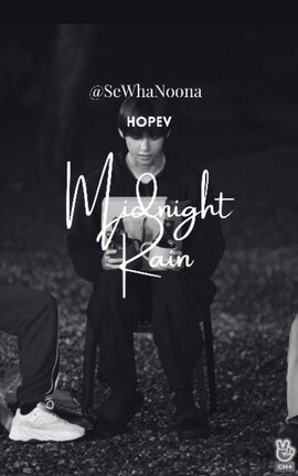 Midnight Rain •HOPEV•
